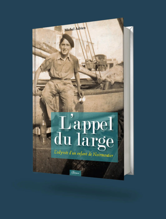 Lappel du large (2017) - Livre de Michel Adrien VinsenK Prod